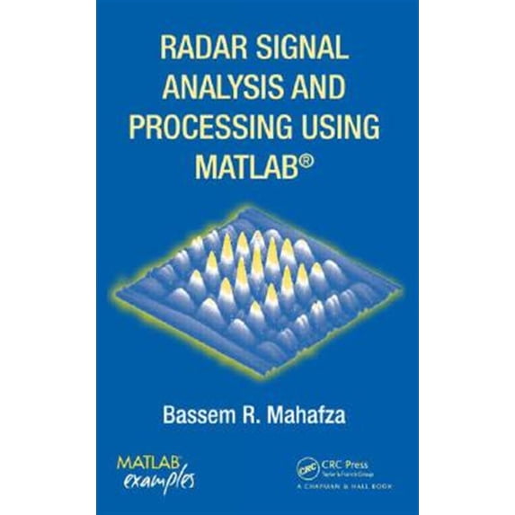 Pre-Owned Radar Signal Analysis and Processing Using MATLAB Hardcover