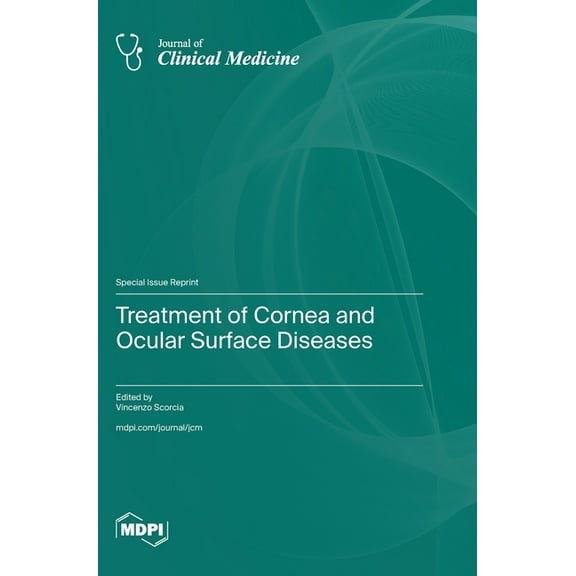 Treatment of Cornea and Ocular Surface Diseases, (Hardcover)