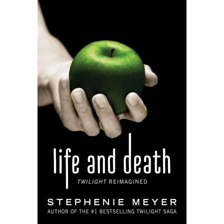Life and Death: Twilight Reimagined (New edition) (Paperback)