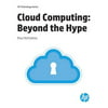 Cloud Computing Beyond the Hype (HP Technology) [Paperback - Used]