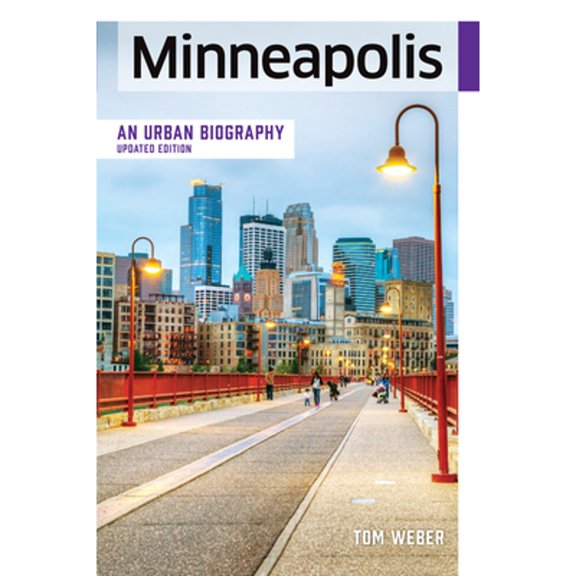Pre-Owned Minneapolis: An Urban Biography (Paperback)