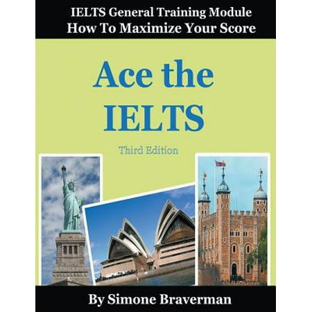 Ace Tie Dye - Ace the Ielts : Ielts General Module - How to Maximize Your Score (3rd Edition)