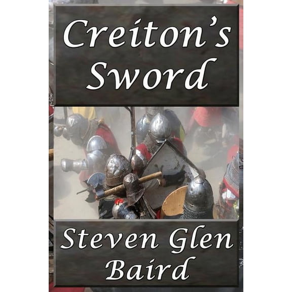 Creiton's Sword, (Paperback)