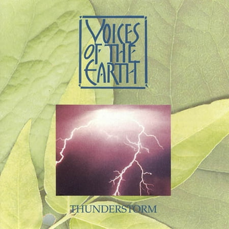 Voices Of The Earth: Thunderstorm