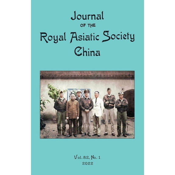 Journal of the Royal Asiatic Society China 2022, (Paperback)