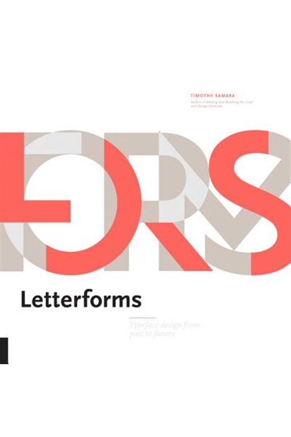 Pre-Owned Letterforms : Typeface Design from Past to Future (Hardcover)