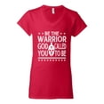 thumbnail image 2 of Wild Bobby Be The Warrior God Called You To Be Inspirational/Christian Women Standard V-Neck Tee, Red, Medium, 2 of 5