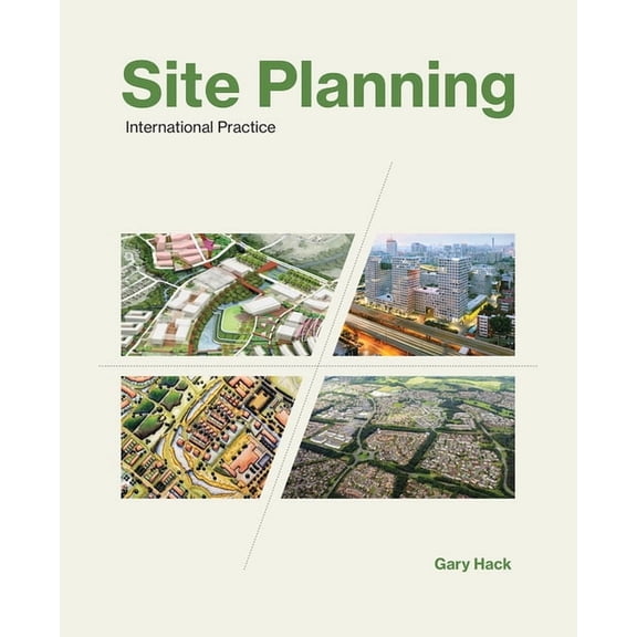 Site Planning: International Practice, (Paperback)