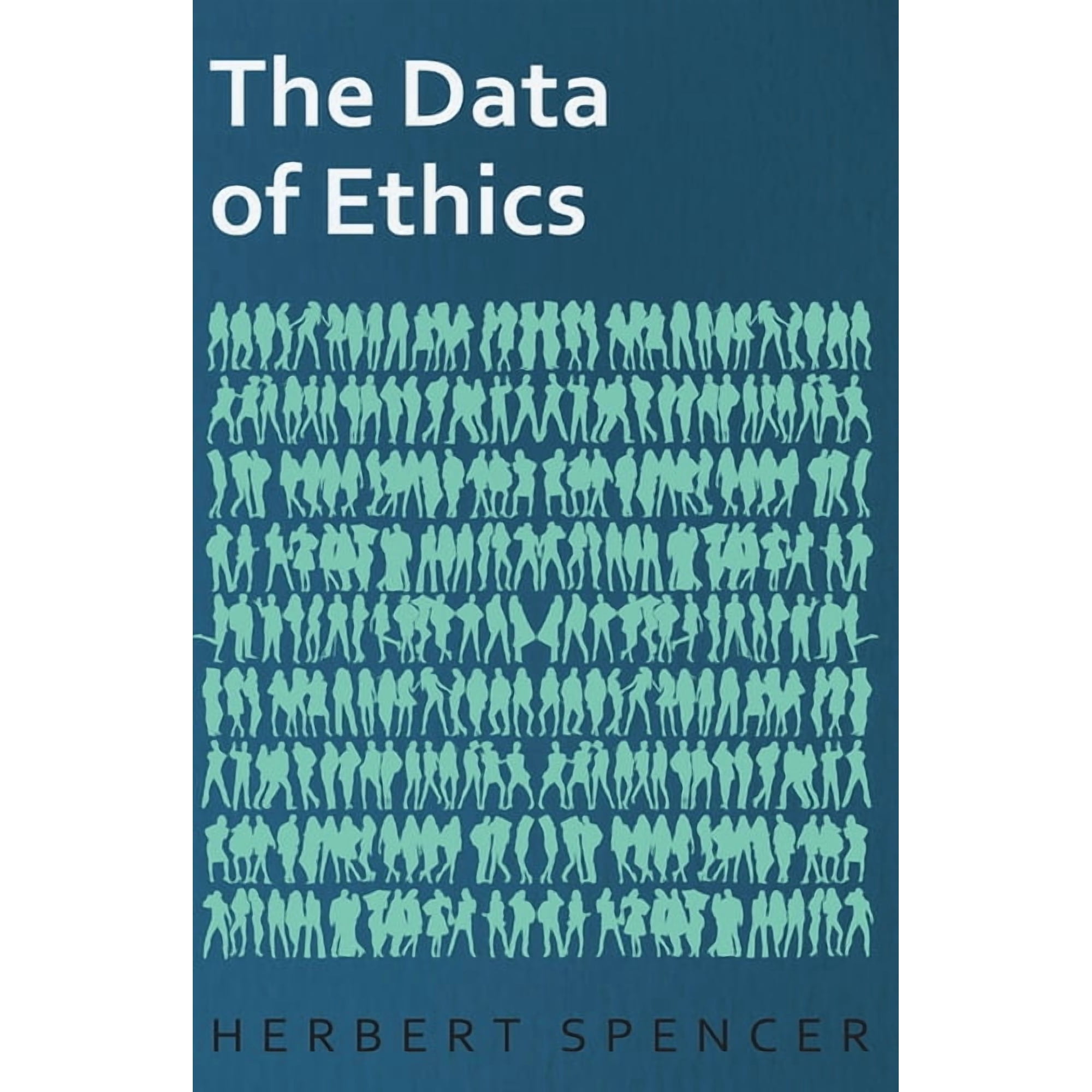 The Data of Ethics (Hardcover)