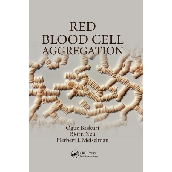 Red Blood Cell Aggregation, (Paperback)
