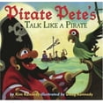 thumbnail image 1 of Pre-Owned Pirate Pete's Talk Like a Pirate (Hardcover) 0810993481 9780810993488, 1 of 1