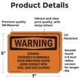 thumbnail image 2 of (2 Pack) Ethanol Extremely Flammable Avoid Breathing OSHA Warning Sign, 2 of 7