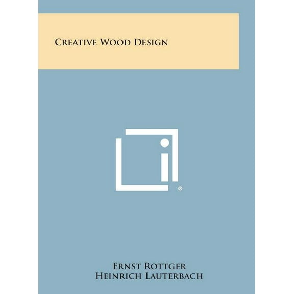 Creative Wood Design (Hardcover)