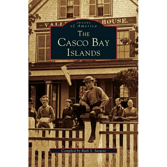 Casco Bay Islands (Hardcover)