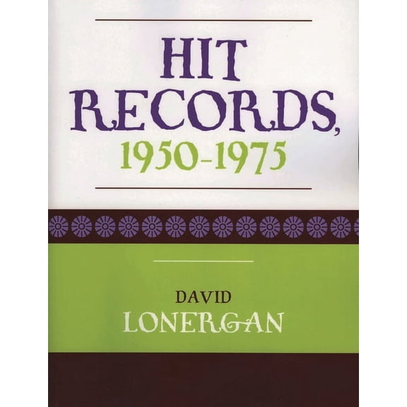Hit Records: 1950-1975, (Paperback)