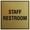 Brushed Gold, variant on Signs ByLITA Square Staff Restroom Sign - Easy Installation | Durable Material (Blue) - Small