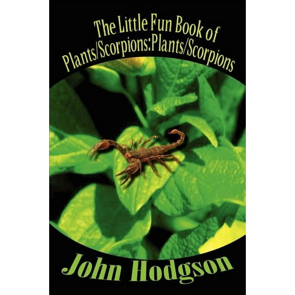 The Little Fun Book of Plants/Scorpions (Paperback)
