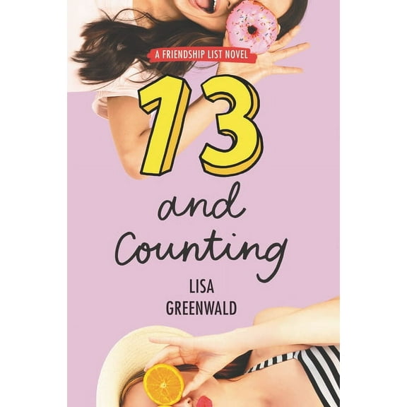 Friendship List Friendship List #3: 13 and Counting, Book 3, (Paperback)