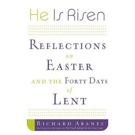 He Is Risen (Not Available-Publisher Out Of Print)