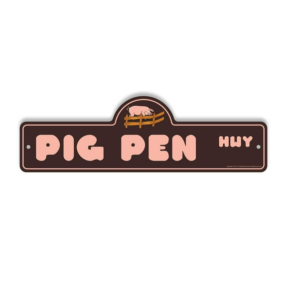 Pig Pen Plastic Street Sign - 6 Inch X 18 Inch Gift Farm Animal Rustic Decor Barnyard Fun Nature Companion Cute Mud Outdoors