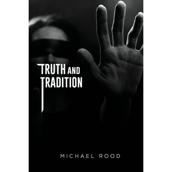 Truth and Tradition