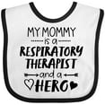 thumbnail image 3 of Inktastic My Mommy is a Respiratory Therapist and a Hero Boys or Girls Baby Bib, 3 of 4
