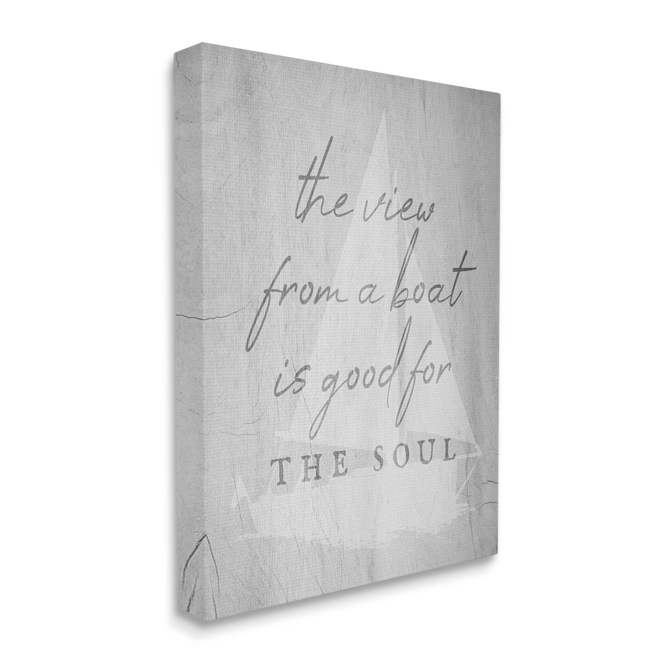Stupell Industries View From Boat Good For Soul Phrase Graphic Art Gallery Wrapped Canvas Print Wall Art, Design by Lil' Rue