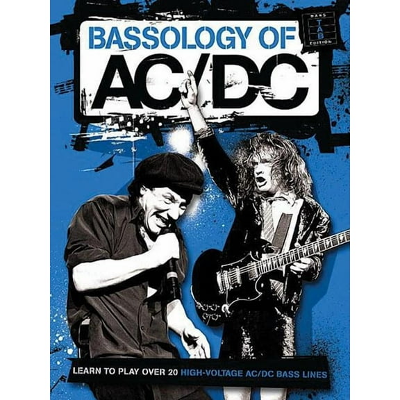 Bassology of AC/DC: Bass Tab (Paperback)