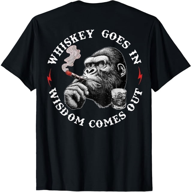 Whiskey Goes in Wisdom Comes Out - Camiseta divertida de mono