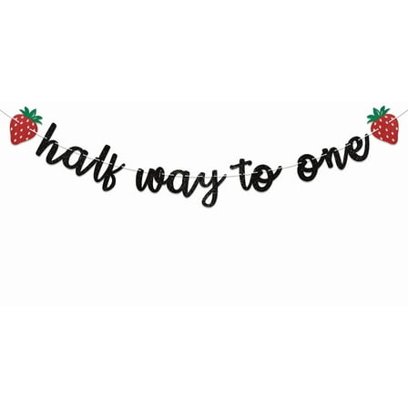Strawberry Half Way to One Banner - Strawberry Haly Birthday Party Decorations, Berry Sweet Baby Decor, Happy 1/2 Birthday Party Decorations Black Glitter