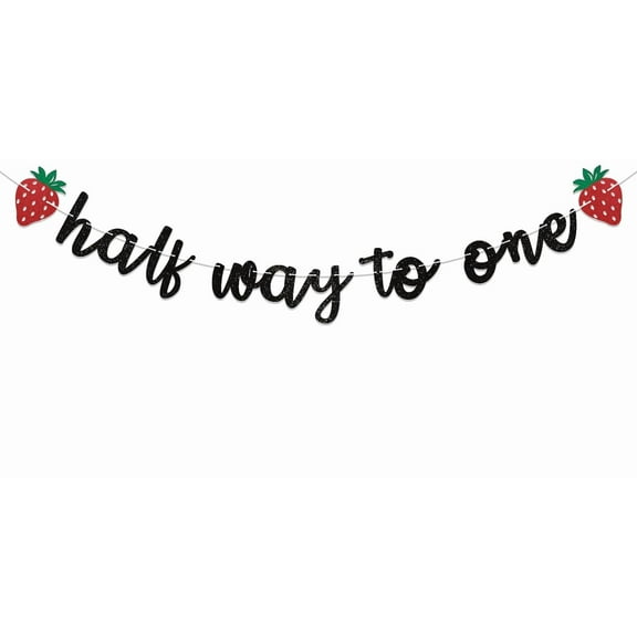 Strawberry Half Way to One Banner - Strawberry Haly Birthday Party Decorations, Berry Sweet Baby Decor, Happy 1/2 Birthday Party Decorations Black Glitter