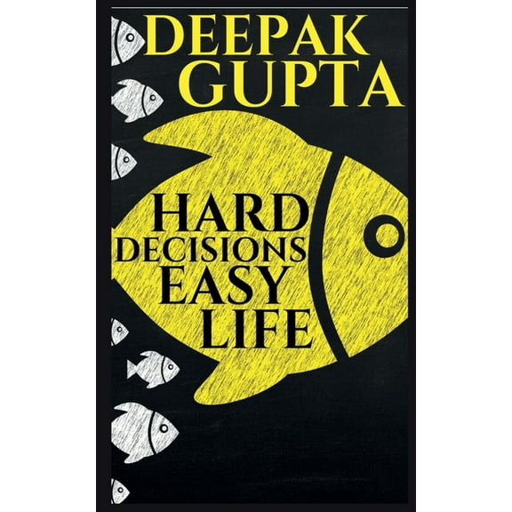 Hard Decisions Easy Life, (Paperback)