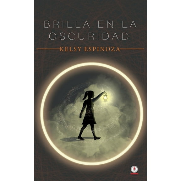 Brilla en la oscuridad, (Paperback)