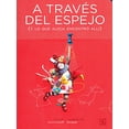 thumbnail image 1 of A TRAVÉS DEL ESPEJO (Y LO QUE ALICIA ENCONTRÓ ALLÍ), 1 of 1