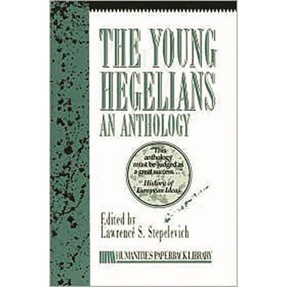 Humanities Paperback Library The Young Hegelians, (Paperback)