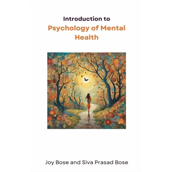 Introduction to Psychology of Mental Health, (Paperback)