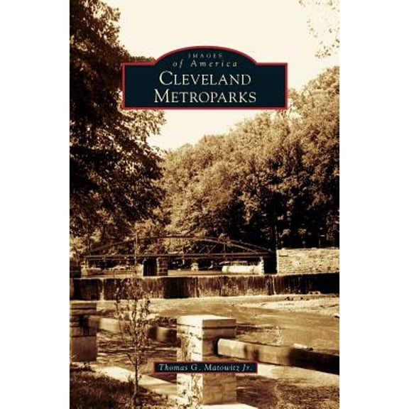 Cleveland Metroparks (Hardcover)
