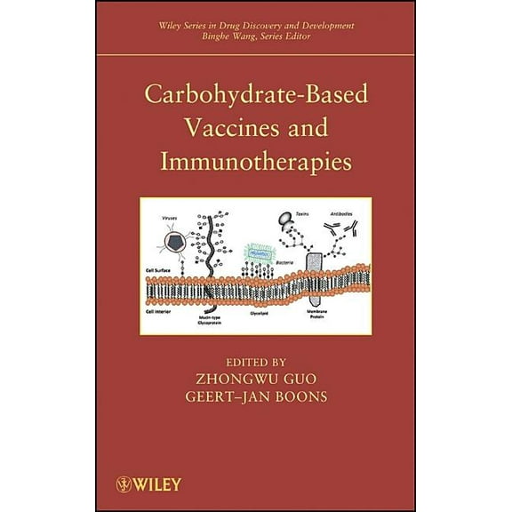 Wiley Drug Discovery and Development Carbohydrate-Based Vaccines and Immunotherapies, (Hardcover)