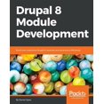 thumbnail image 1 of Pre-Owned Drupal 8 Module Development: Build and customize Drupal 8 modules and extensions efficiently, (Paperback), 1 of 1