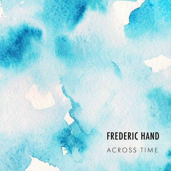 Hand - Across Time - Music & Performance - CD