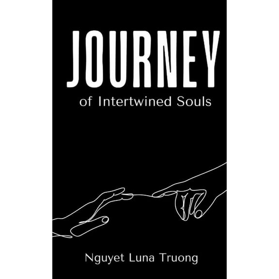 Journey of Intertwined Souls, (Paperback)