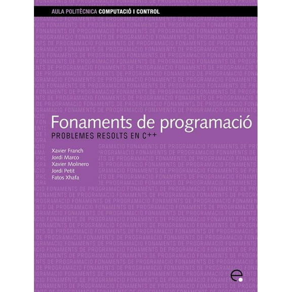 Fonaments de Programaci. Problemes Resolts En C  , (Paperback)