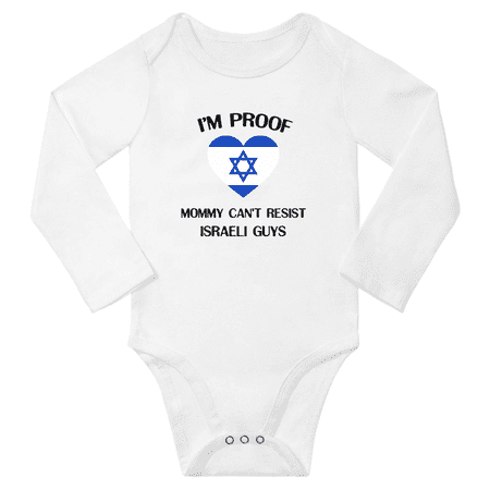 

I m Proof Mommy Can t Resist Israeli Guys Baby Long Sleeve Bodysuits Unisex Gifts (White 6 Months)