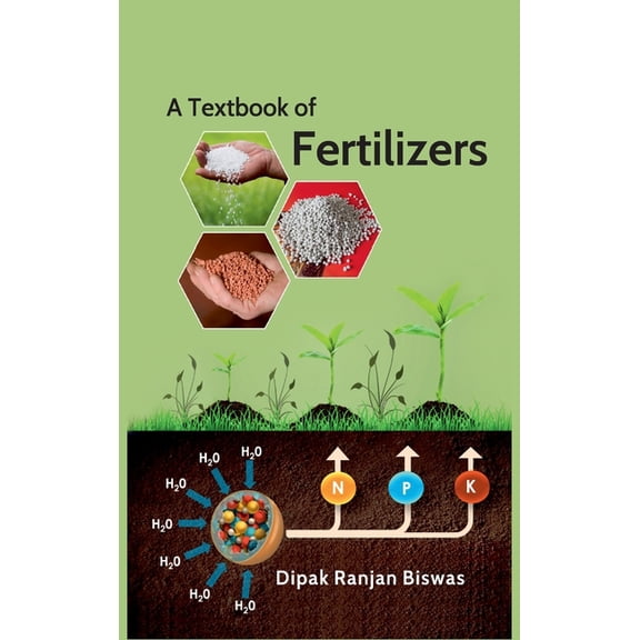 A Textbook Of Fertilizers (Hardcover)