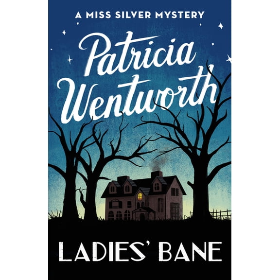 Miss Silver Mysteries Ladies' Bane, Book 22, (Paperback)