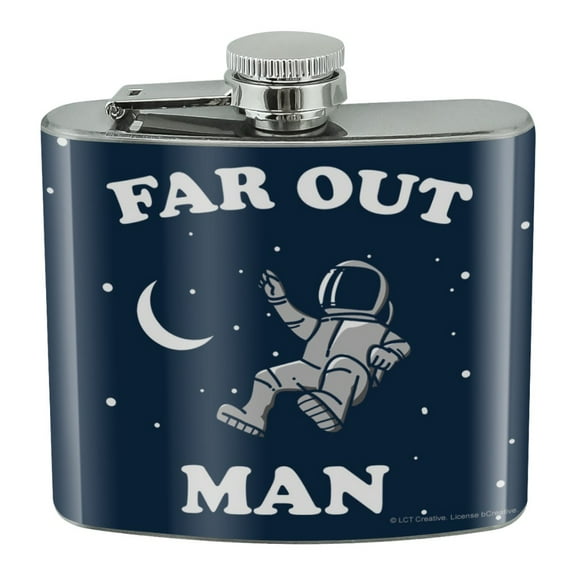 Far Out Man Space Astronaut Funny Humor Stainless Steel 5oz Hip Drink Kidney Flask