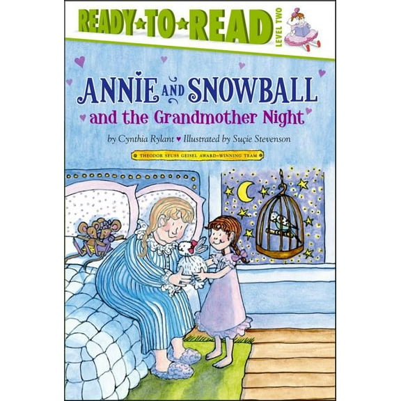Annie and Snowball Annie and Snowball and the Grandmother Night: Ready-To-Read Level 2, Book 12, (Hardcover)