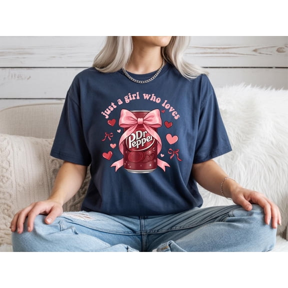 Just A Girl Who Loves Shirt, Soda Lover, Dr Pepper With Ribbon shirt