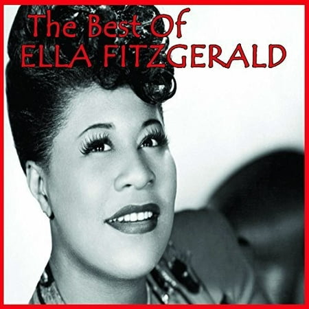 The Best Of Ella Fitzgerald (Best Ella Fitzgerald Cd)