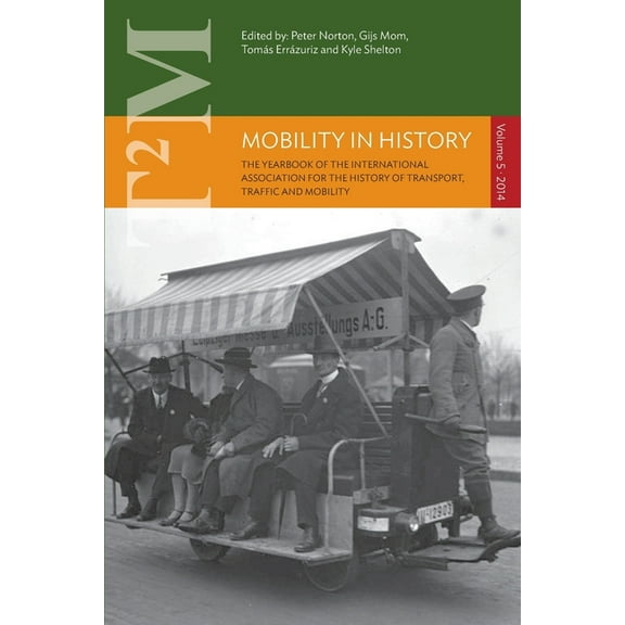 Mobility in History: Volume 5, (Paperback)